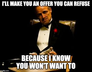 Godfather: an offer you can refuse